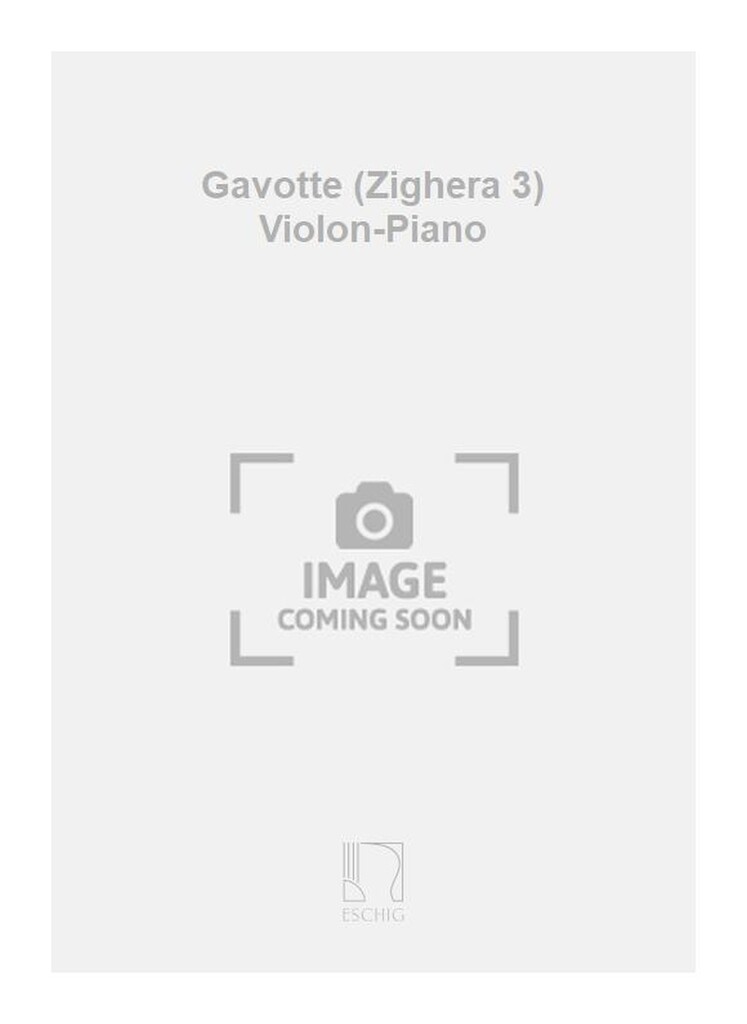 Gavotte (Zighera 3) Violon-Piano